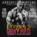 Dragon's Curvy Mate Complete Series Box Set Bundle by Annabelle Winters