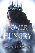 Power Hungry (The Queen’s Court #1) by Wanda Swan