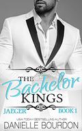Jaeger (The Bachelor Kings #1) by Danielle Bourdon