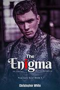The Enigma (Fearless Soul #1) by Christopher White