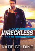 Wreckless (Moto Grand Prix #2) by Katie Golding