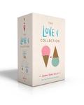 The Love  Collection: Love  Gelato / Love  Luck / Love  Olives (Love & Gelato #1-3) by Jenna Evans Welch