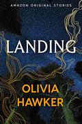 Landing (A Point in Time #3) by Olivia Hawker