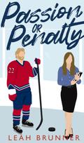 Passion or Penalty by Leah Brunner
