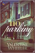 No Parking (Swanley #1) by Valentine Wheeler