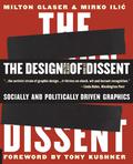 The Design of Dissent: Socially and Politically Driven Graphics by Tony Kushner
