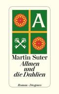 Allmen und die Dahlien (Allmen #3) by Martin Suter