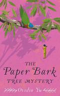 The Paper Bark Tree Mystery (Crown Colony #3) by Ovidia Yu