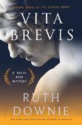 Vita Brevis (Gaius Petreius Ruso #7) by Ruth Downie