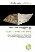 Guns, Germs, and Steel by Frederic P. Miller