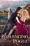 Romancing the Rogue by Lana Williams