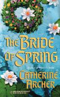 The Bride Of Spring (Season's Brides #2) by Catherine Archer