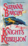 Knight's Rebellion (The Sommerville Family #6) by Suzanne Barclay