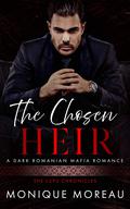 The Chosen Heir (The Lupu Chronicles #1) by Monique Moreau