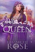 May Queen (Holiday Knights #3) by Elizabeth Rose
