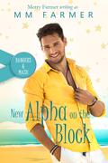 New Alpha on the Block by M.M. Farmer