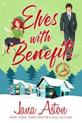 Elves with Benefits (Reindeer Falls #4) by Jana Aston