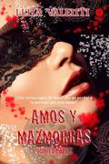 Amos y mazmorras: Quinta parte (Amos y mazmorras #5) by Lena Valenti