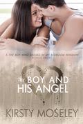 The Boy and His Angel by Kirsty Moseley