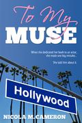 To My Muse by Nicola M. Cameron