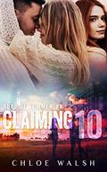 Claiming 10 (Boys of Tommen #5) by Chloe Walsh