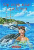Dansen in zee (Dolphin Diaries #12) by Lucy Daniels