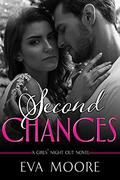 Second Chances (Girls' Night Out #2) by Eva Moore