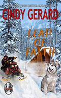 Leap Of Faith (Legend Lake Trilogy #1) by Cindy Gerard