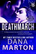 Deathmarch (Broslin Creek #7) by Dana Marton