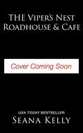 The Viper’s Nest Roadhouse & Cafe (Sam Quinn #6) by Seana Kelly