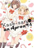 Kase-san and an Apron (Kase-san Series #4) by Hiromi Takashima