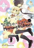 Kase-san and Morning Glories (Kase-san Series #1) by Hiromi Takashima