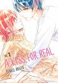 A Kiss, For Real, Vol. 7 (A Kiss, For Real #7) by Fumie Akuta