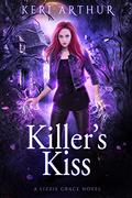 Killer's Kiss (Lizzie Grace #11) by Keri Arthur