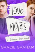 Love Notes (Lakeview Prep #4) by Gracie Graham