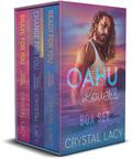 Oahu Lovers Box Set (Oahu Lovers #1-3) by Crystal Lacy