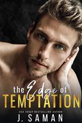 The Edge of Temptation by J. Saman