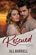 Rescued: A Small Town Single Dad Romance by Jill Burrell
