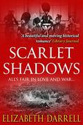 Scarlet Shadows by Elizabeth Darrell