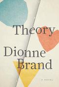 Theory by Dionne Brand