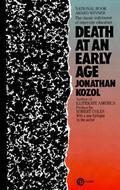 Death at an Early Age by Jonathan Kozol