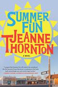 Summer Fun by Jeanne Thornton