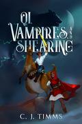 Qi, Vampires, and Shearing by Christopher J. Timms