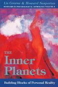 The Inner Planets: Building Blocks of Personal Reality by Liz Greene, Howard Sasportas