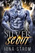 Silver Scout by Iona Strom, L.S. Anders