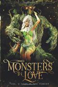 Monsters in Love: Lost in the Forest: A Paranormal Monster Romance Anthology by Evangeline Priest, Vivenne Hart