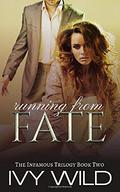 Running from Fate by Ivy Wild