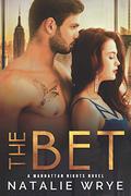 The Bet (Manhattan Nights #2) by Natalie Wrye