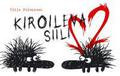 Kiroileva siili (Kiroileva siili #2) by Milla Paloniemi