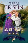 An Outlaw's Honor (Midsummer Knights #6) by Terri Brisbin